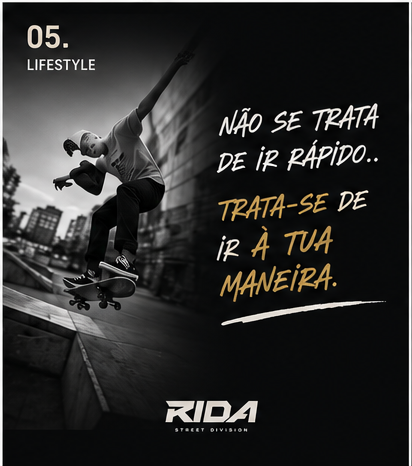 RIDA STREET DIVISION — RIDE YOUR WAY